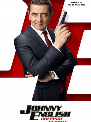 Locandina di Johnny English colpisce ancora (2018)