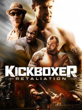Locandina di Kickboxer: Retaliation (2018)