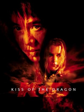 Locandina di Kiss of the dragon (2001)