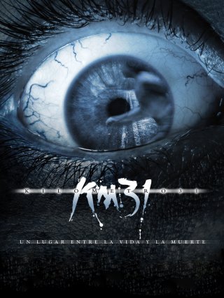 Locandina di Km 31 (2006)