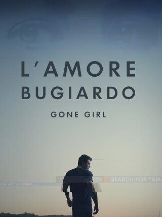 Locandina di L'amore bugiardo - Gone Girl (2014)