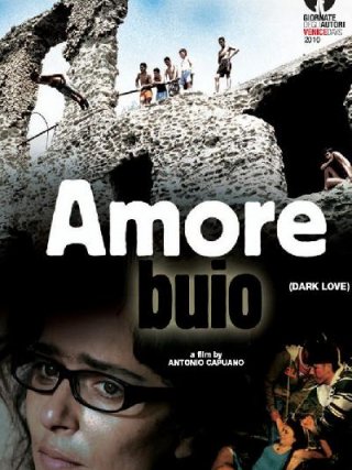 Locandina di L'amore buio (2010)