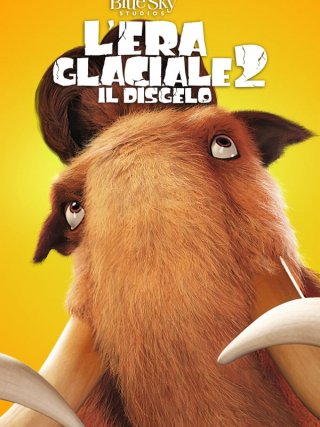 Locandina di L'era glaciale 2 - Il disgelo (2006)