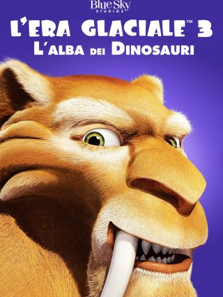 Locandina di L'era glaciale 3 - L'alba dei dinosauri (2009)