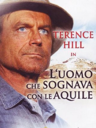 Locandina di L'uomo che sognava con le aquile (2006)