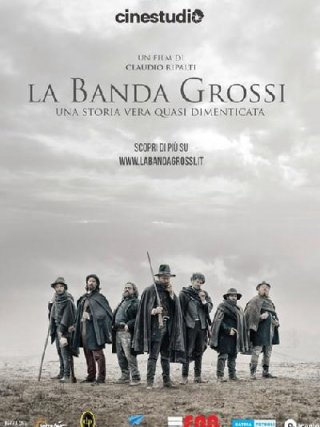 Locandina di La Banda Grossi (2018)