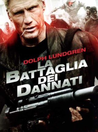 Locandina di La battaglia dei dannati (2013)