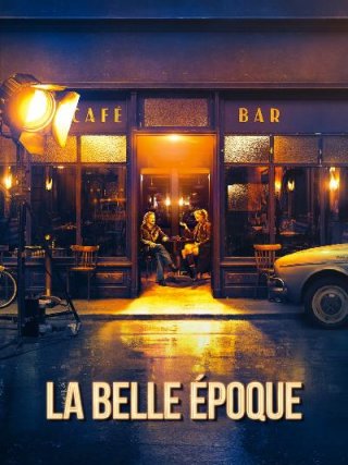 Locandina di La belle époque (2019)