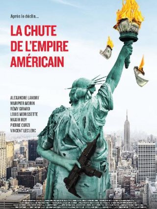 Locandina di La caduta dell'impero americano (2019)