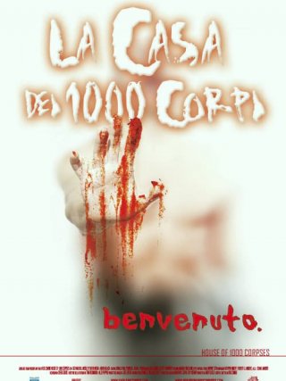 Locandina di La casa dei 1000 corpi (2003)