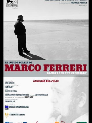 Locandina di La lucida follia di Marco Ferreri (2017)