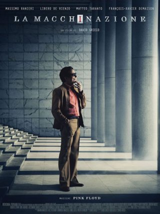 Locandina di La macchinazione (2016)