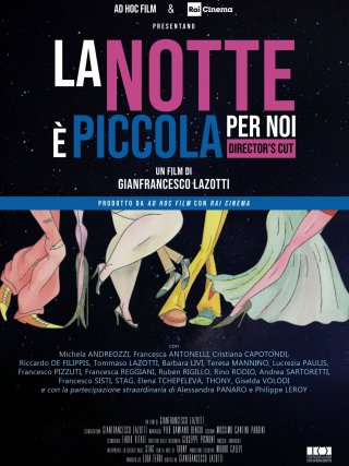 Locandina di La notte è piccola per noi (2015)