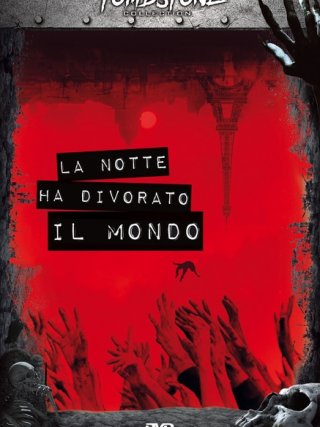 Locandina di La notte ha divorato il mondo (2018)