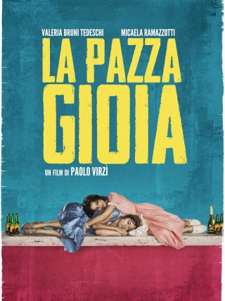 Locandina di La pazza gioia (2016)