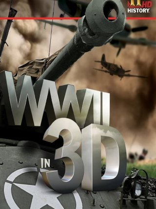 Locandina di La Seconda Guerra Mondiale in 3D (2011)