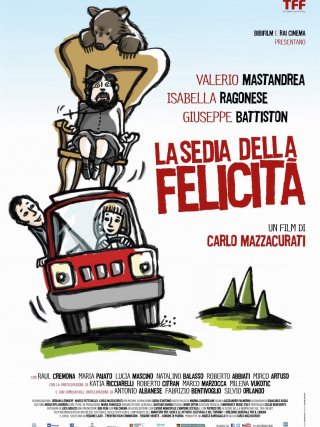 Locandina di La sedia della felicità (2013)