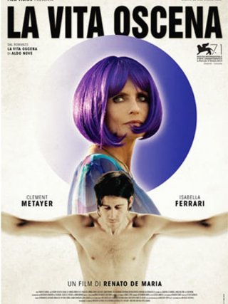 Locandina di La vita oscena (2015)