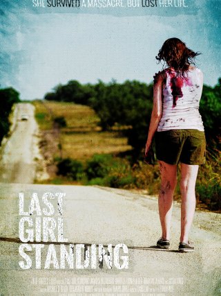 Locandina di Last Girl Standing (2015)