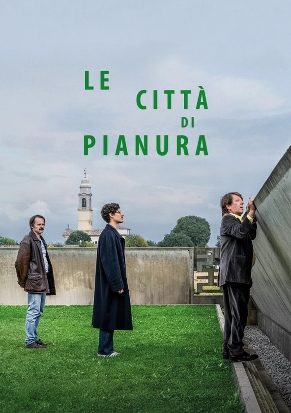 Locandina di Le città di pianura (2025)