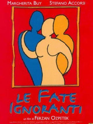 Locandina di Le fate ignoranti (2001)
