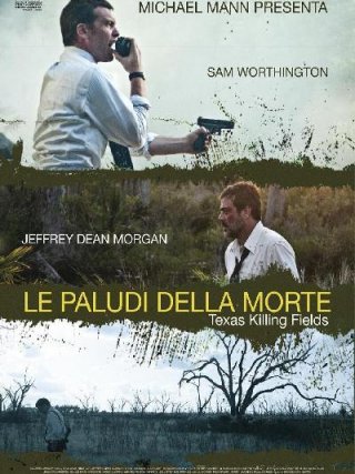 Locandina di Le paludi della morte (2011)