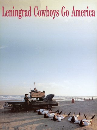 Locandina di Leningrad Cowboys go America (1989)