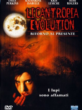 Locandina di Licantropia Evolution - Ritorno al presente (2000)