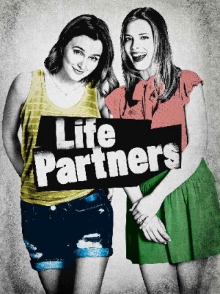 Locandina di Life Partners (2014)