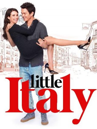 Locandina di Little Italy - Pizza, amore e fantasia (2018)