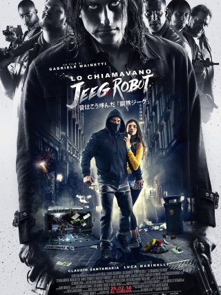 Locandina di Lo chiamavano Jeeg Robot (2015)