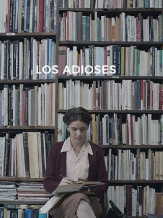 Locandina di Los adioses (2018)