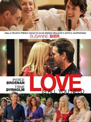 Locandina di Love is all you need (2012)