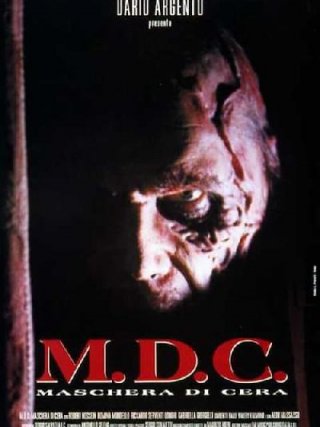 Locandina di M.D.C. - Maschera di cera (1997)