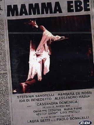 Locandina di Mamma Ebe (1985)