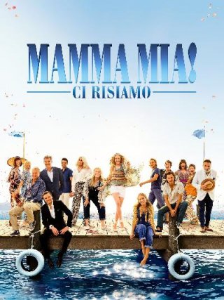 Locandina di Mamma Mia! Ci risiamo (2018)