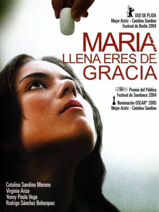 Locandina di Maria Full of Grace (2004)