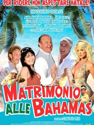 Locandina di Matrimonio alle Bahamas (2007)