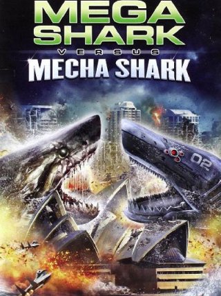 Locandina di Mega Shark vs. Mecha Shark (2014)