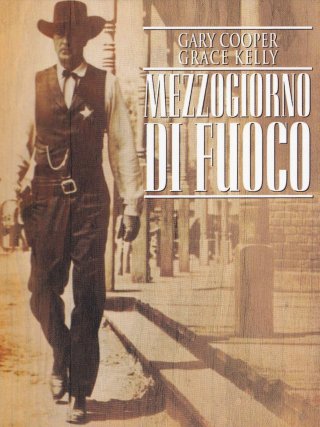 Locandina di Mezzogiorno di Fuoco (1952)