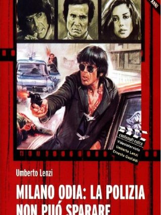 Locandina di Milano odia - la polizia non può sparare (1974)
