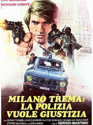 Locandina di Milano trema: la polizia vuole giustizia (1973)