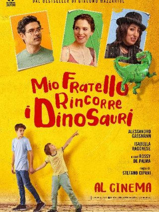 Locandina di Mio fratello rincorre i dinosauri (2019)