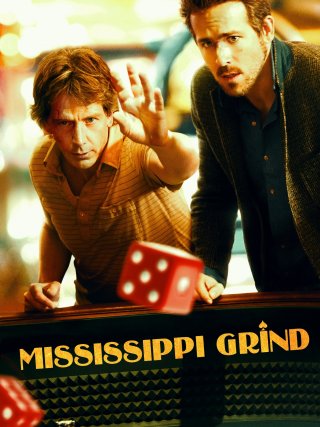 Locandina di Mississippi Grind (2015)