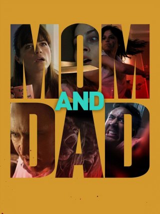 Locandina di Mom and Dad (2017)