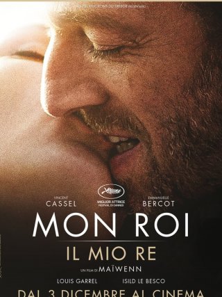 Locandina di Mon roi - Il mio re (2015)