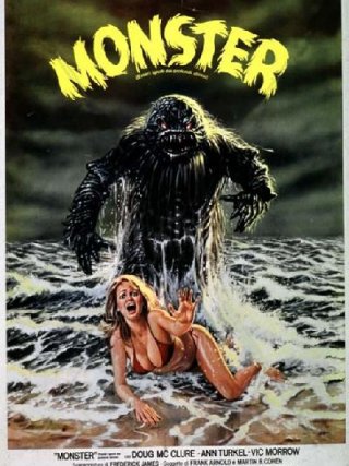 Locandina di Monster - Esseri ignoti dai profondi abissi (1980)