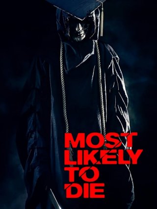Locandina di Most Likely to Die (2015)
