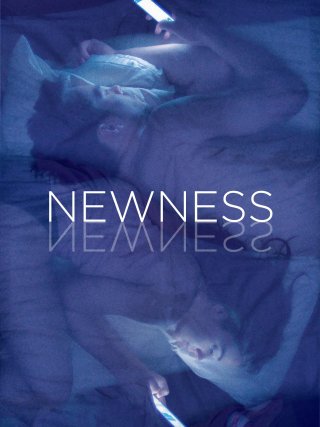 Locandina di Newness (2017)