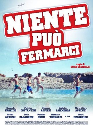 Locandina di Niente può fermarci (2013)